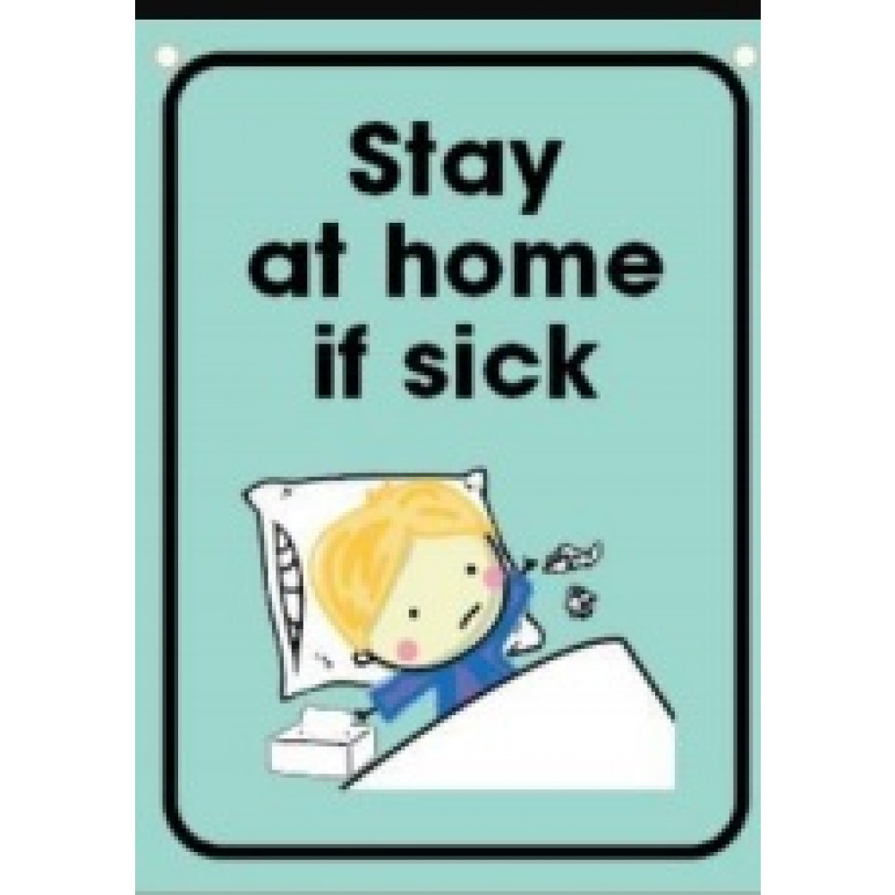 Durus Wall Sign "Stay At Home If You're Home" 225x300mm