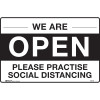 Brady Safety Sign We Are Open Please Practice Social H300xW450mm Corflute