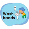 Durus School Sign Outdoor Floor Adhesive Wash Hands 200W x 250mmH Blue