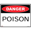 Zions Danger Sign Poison 450mmx600mm Polypropylene