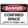 Brady Danger Sign Confined Space Entry By Permit Only 600W x 450mmH Polypropylene