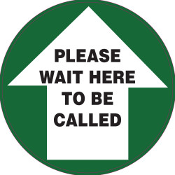 Brady Floor Marker Please Wait Here To Be Called Green/ Black/White D300mm Carpet