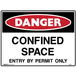 Brady Danger Sign Confined Space Entry By Permit 600x450mm Polypropylene