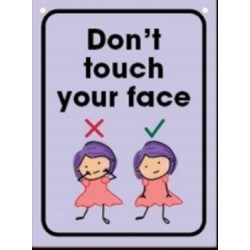 Durus Wall Sign "Don't Touch Your Face" 225x300mm